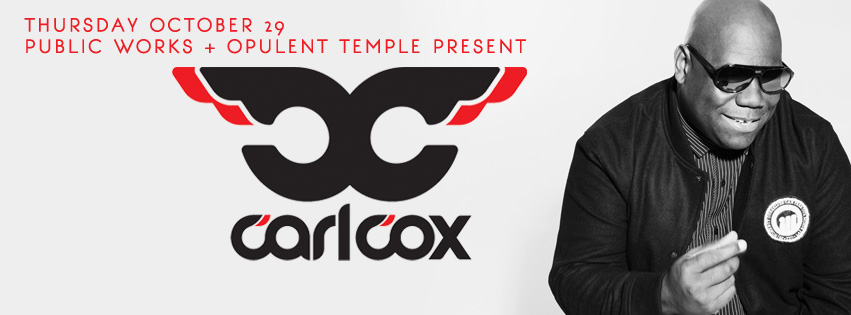 Public Works & OT present CARL COX 2015