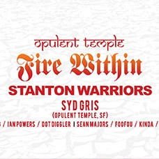 Fire Within ft. Stanton Warriors – Seattle 2016