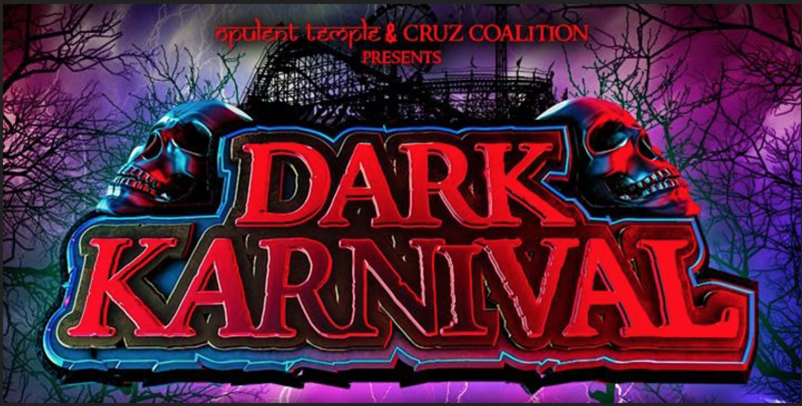 Opulent Temple & Cruz Coalition Halloween in LA: Dark Karnival 2017
