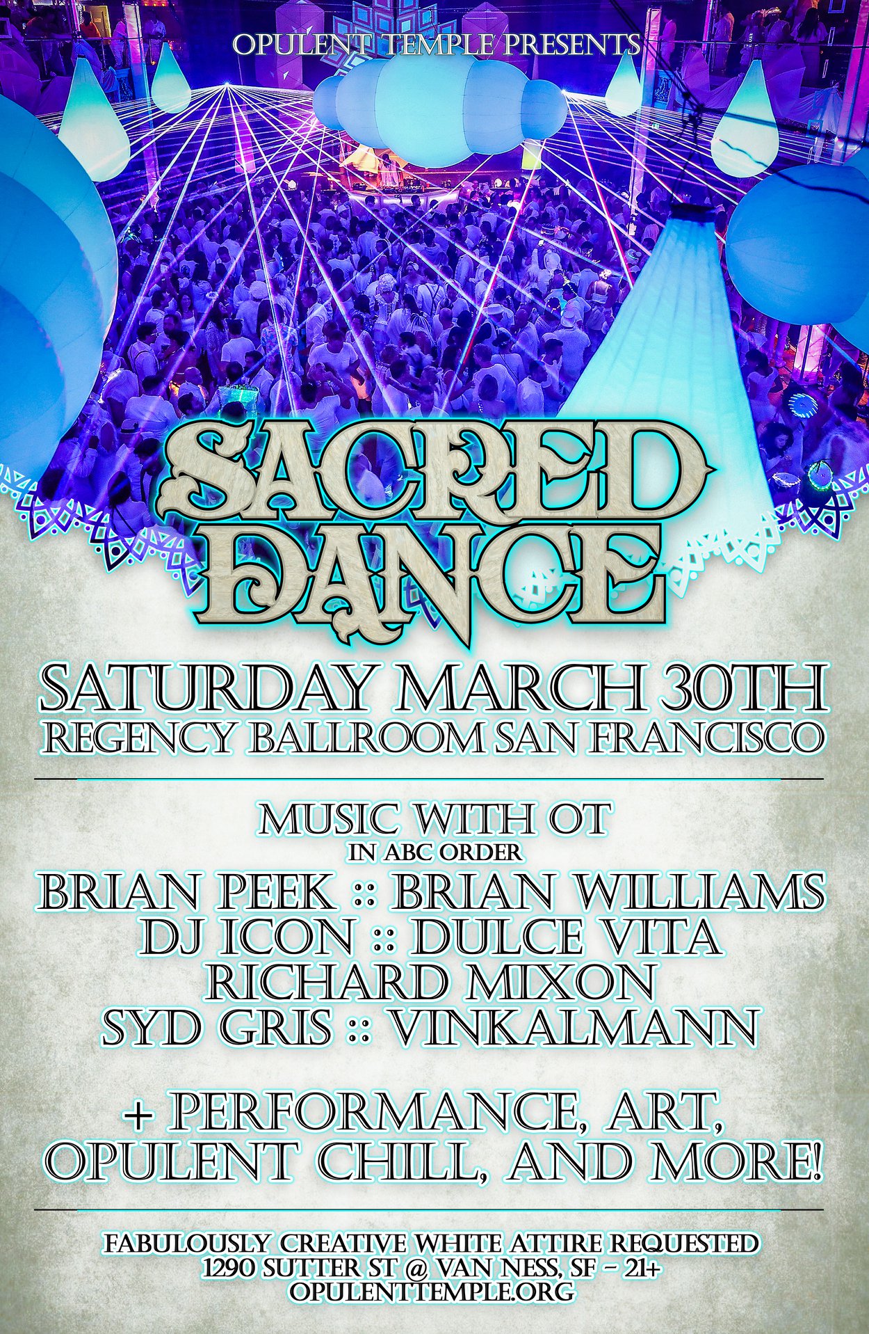 Opulent Temple’s 10th Annual ‘Sacred Dance’ in SF