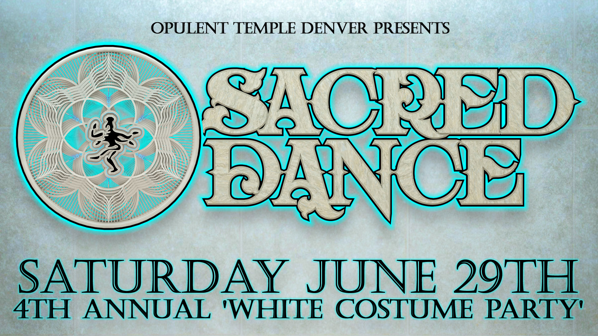 Opulent Temple Denver presents: Sacred Dance Our 4th Annual 'white costume party' in Denver