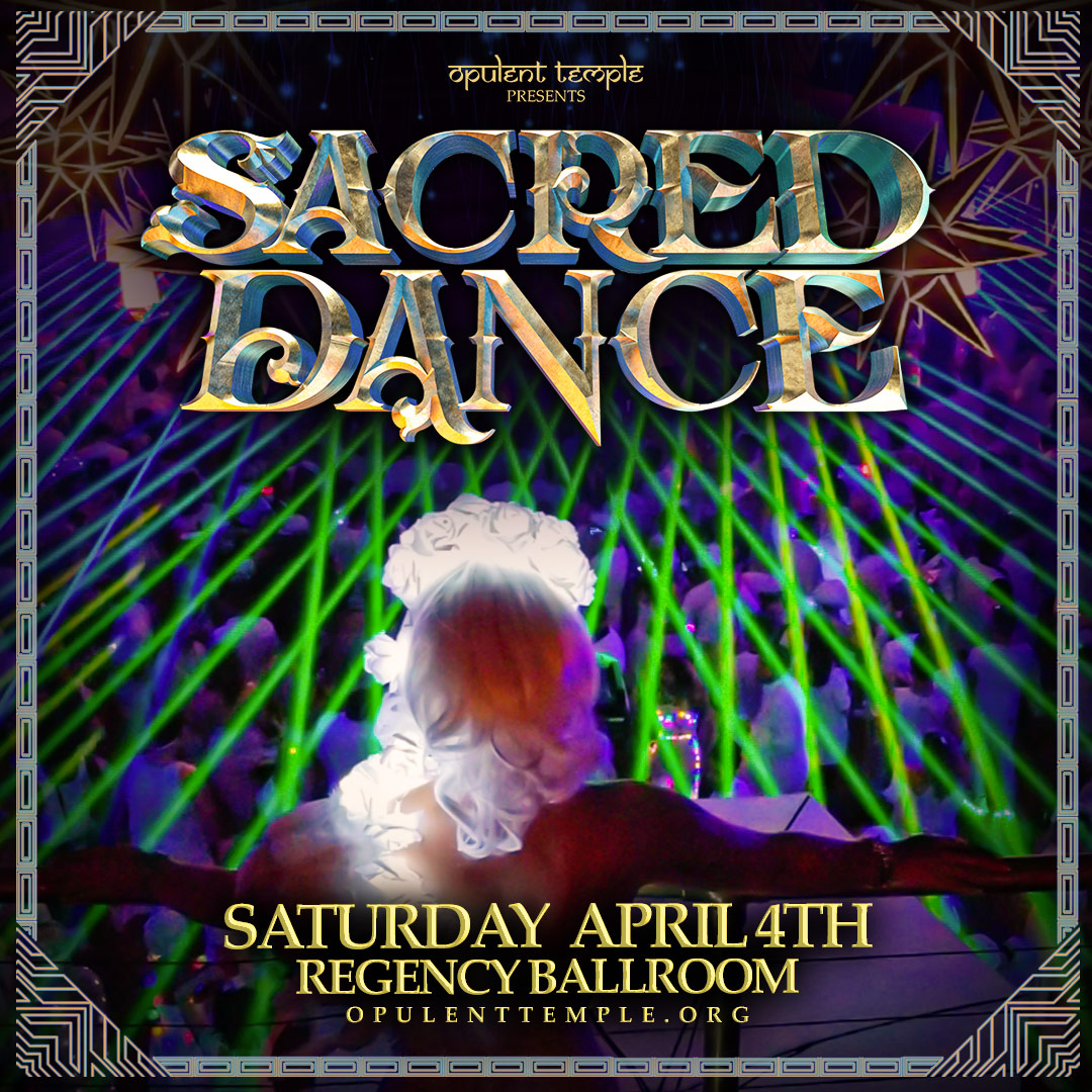 Opulent Temple’s 11th Annual Sacred Dance ‘White Party’ 2020 (Rescheduled)