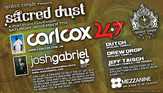 Sacred Dust at Mezzanine with Carl Cox