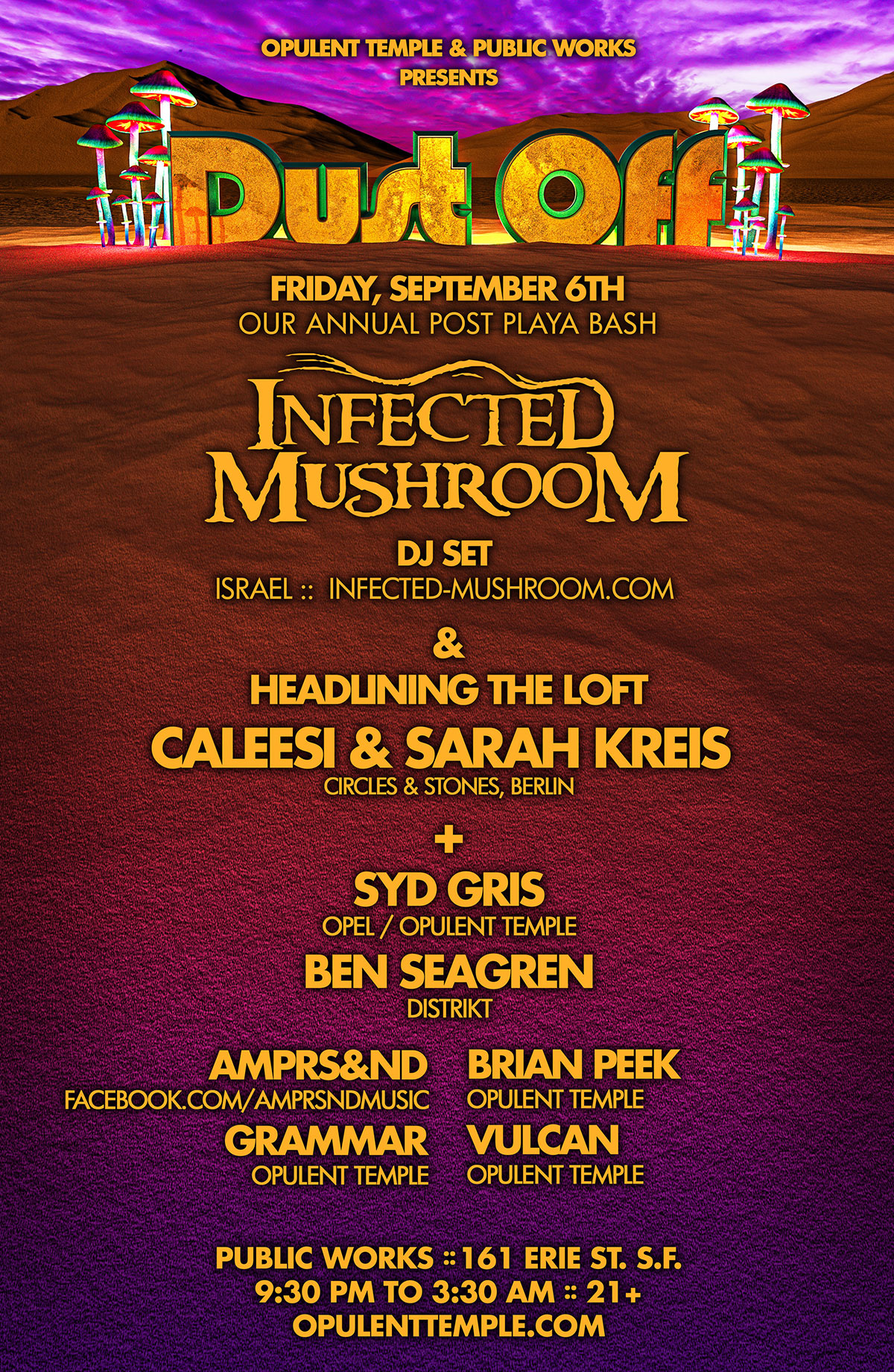 DUST OFF w/ Infected Mushroom + Caleesi & Sarah Kreis 2019