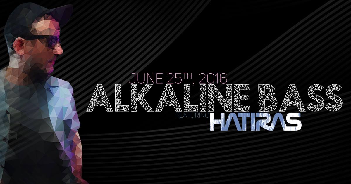 Opulent Temple & Vitamin B present: ALKALINE BASS ft. Hatiras 2016