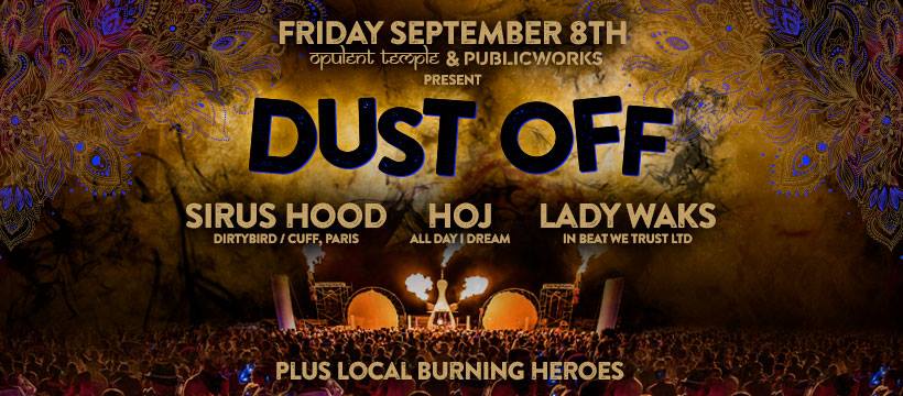 Dust Off ft. Sirus Hood, Hoj & Lady Waks 2017