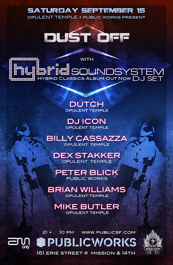 Dust-Off with Hybrid Soundsystem 2012