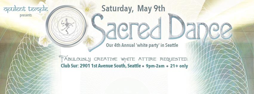 Our 4th Annual Sacred Dance ‘White Party’ in Seattle