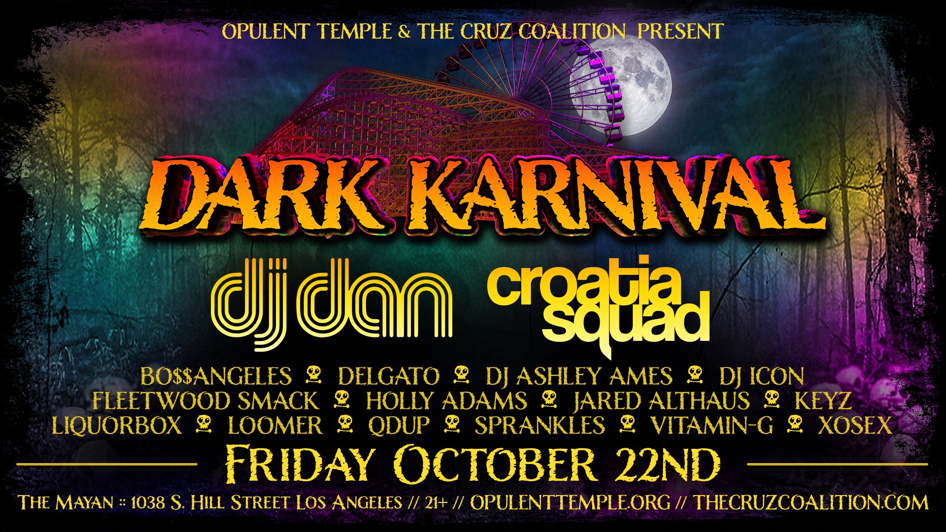 Dark Karnival 2021 at The Mayan