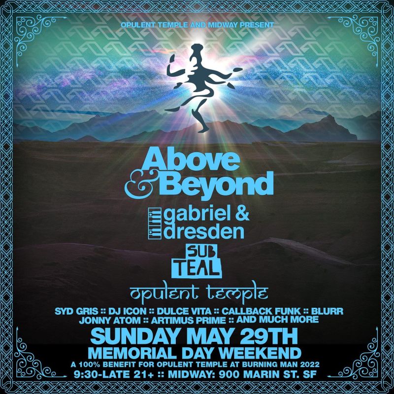 Above & Beyond + Gabriel & Dresden + OT (SOLD OUT)