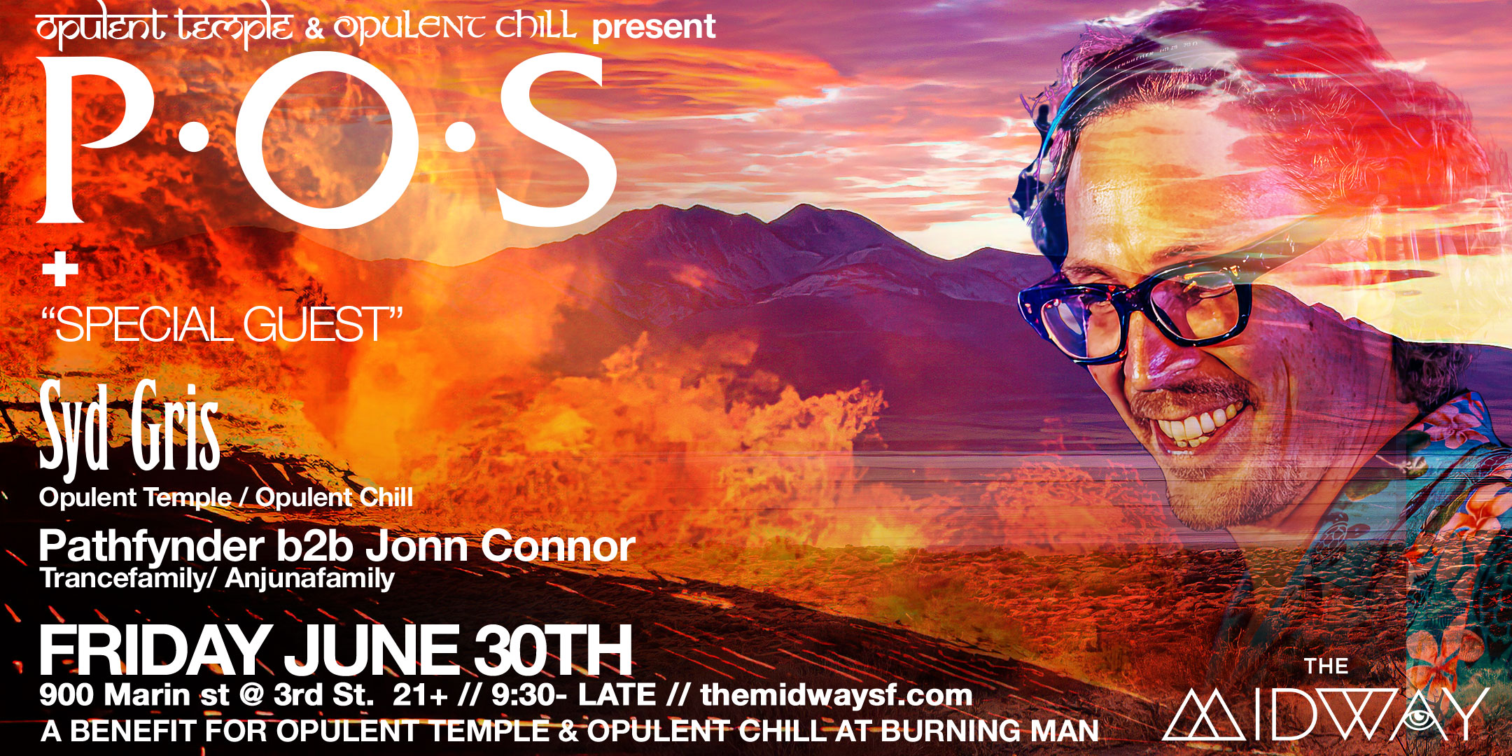 P.O.S. (PAAVO FROM ABOVE & BEYOND) AT MIDWAY WITH OPULENT TEMPLE & OPULENT CHILL